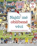 kolektiv autorů: Najdi mé oblíbené věci - Doprovázej postavy na každém kroku