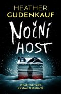 Gudenkauf Heather: Noční host