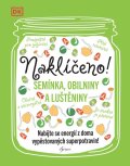 neuveden: Naklíčeno!