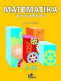 neuveden: Matematika a její aplikace pro 5. ročník 3. díl