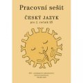 Buriánková Milada: Český jazyk 2 pro základních školy - Pracovní sešit