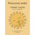 Buriánková Milada: Český jazyk 2 pro základních školy - Pracovní sešit