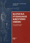 Přerovský Ivo: Klinická fyziologie krevního oběhu