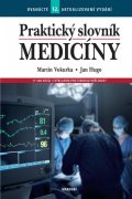 Vokurka Martin: Praktický slovník medicíny