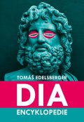 Edelsberger Tomáš: DIA encyklopedie