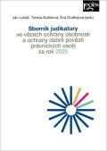 : Sborník judikatury ve věcech ochrany osobnosti a ochrany dobré pověsti práv