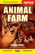 Orwell George: Farma zvířat / Animal farm - Zrcadlová četba (A2-B1)