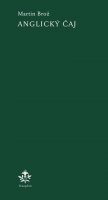 Brož Martin: Anglický čaj