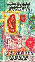 Cordero Kristian Sendon: Oči svaté Lucie