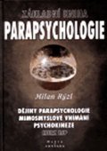 Rýzl Milan: Základní kniha parapsychologie