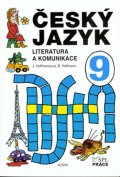 Hoffmannová Jana, Hoffmann Bohuslav: Český jazyk pro 9. ročník - Literatura a komunikace