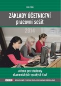 Štohl Pavel: Základy účetnictví - pracovní sešit 2014