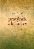 Čech Pavel: Prstýnek z kopřivy