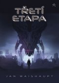 Waishaupt Jan: Třetí etapa
