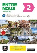neuveden: Entre nous 2 (A2) Tout en un – Éd. hybride – Livre de l´éleve + Cahier d´ex