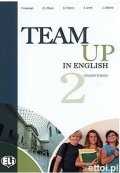Cattunar, Morris, Moore, Smith, Canaletti, Tite: Team Up in English 2 Student´s Book + Reader + Audio CD (4-level version)