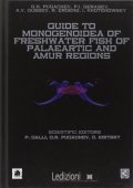 Galli Paolo: Guide to Monogenoidea of Freshwater Fish of Palaeartic and Amur Regions