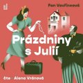 Vavřincová Fan: Prázdniny s Julií - CDmp3 (Čte Alena Vránová)