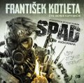 Kotleta František: Spad - CDmp3 (Čte Borek Kapitančík)