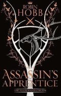 Hobb Robin: Assassin´s Apprentice (The Farseer Trilogy, Book 1)