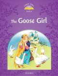 Arengo Sue: Classic Tales 4 The Goose Girl + Audio MP3 Pack (2nd)