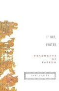 Sappho: If Not, Winter : Fragments of Sappho