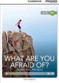 Naughton Diane: What are you Afraid of? Fears and Phobias Intermediate Book with Online Acc