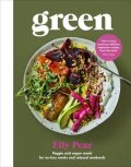 neuveden: Green : Veggie and vegan meals for no-fuss weeks and relaxed weekends
