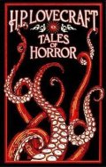 Lovecraft H. P.: H. P. Lovecraft Tales of Horror