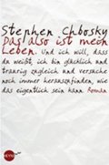 Chbosky Stephen: Das also ist mein Leben