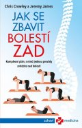 Crowley Chris: Jak se zbavit bolestí zad
