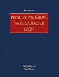 Klener, jr. Pavel: Principy systémové protinádorové léčby