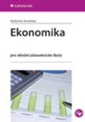 Kowalská Radomíra: Ekonomika pro střední zdravotnické školy