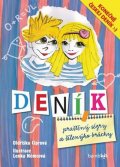 Ciprová Oldřiška: Deník praštěný ségry a šílenýho bráchy - Konečně českej deník! :–)
