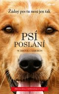 Cameron W. Bruce: Psí poslání