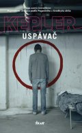 Kepler Lars: Uspávač (slovensky)