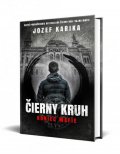 Karika Jozef: Čierny kruh - Koniec mafie (slovensky)