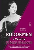 Košťálová Michaela: Rodokmen a vztahy Boženy Němcové