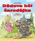 Sypal Jaromír: Dědova hůl čarodějka