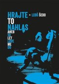 Šedo Leoš: Hrajte to nahlas aneb 50 let Love Me Do