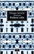 Jančar Drago: Polární záře