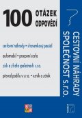 Jouza Ladislav: 100 otázek a odpovědí Cestovní náhrady, Společnost s.r.o.