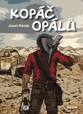 Pánek Josef: Kopáč opálů