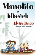 Lindo Elvira: Manolito a Blbeček