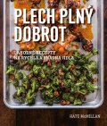 McMillan Kate: Plech plný dobrot - Lahodná jídla, která můžete jíst rukama
