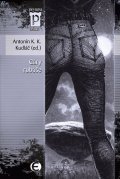 Kudláč Antonín K. K.: Cáry rubáše (Edice Pevnost)