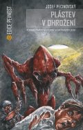 Pecinovský Josef: Plástev v ohrožení (Volné pokračování sci-fi Plástev jedu a Děti plástve)