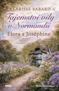 : Tajemství vily v Normandii - Flora a Joséphine
