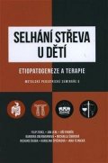 kolektiv autorů: Selhání střeva u dětí - Etiopatogeneze a terapie