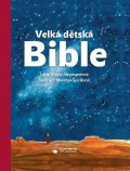 Mayer-Skumanzová Lene: Velká dětská Bible